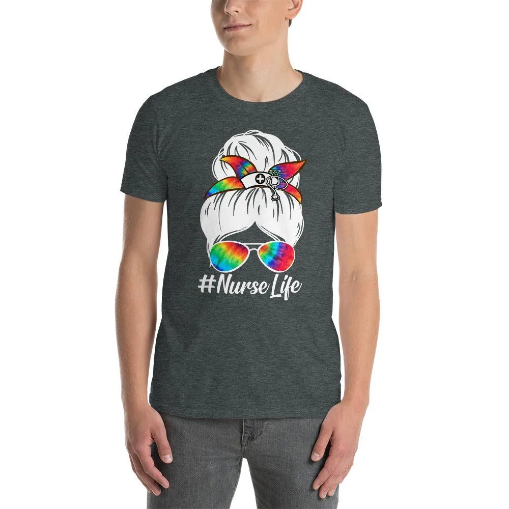 Grab This "Nurse Life Funny Messy Bun Hair colorful Glasses t-shirt
